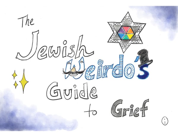 How traditional Jewish grief ritual can serve us as radicals